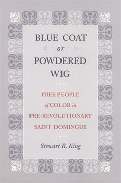 portada Blue Coat or Powdered Wig (en Inglés)