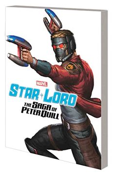 portada Star-Lord: The Saga of Peter Quill (en Inglés)