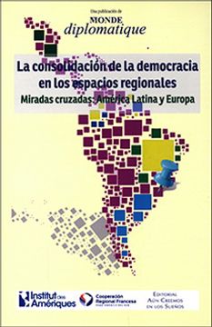 portada La Consolidacion De La Democracia En Los Espacios Regionales