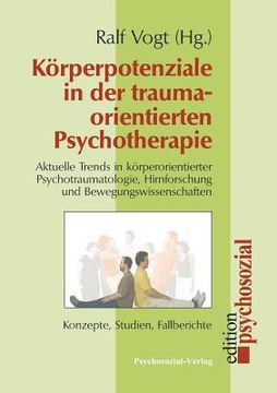 portada Korperpotenziale in Der Traumaorientierten Psychotherapie (en Alemán)