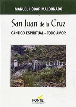 portada San Juan de la Cruz (Mística y Místicos)