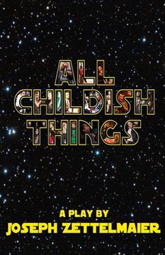 portada All Childish Things (en Inglés)