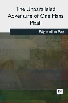 portada The Unparalleled Adventure of One Hans Pfaall (in English)
