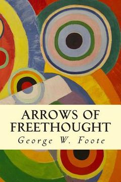 portada Arrows of Freethought (in English)