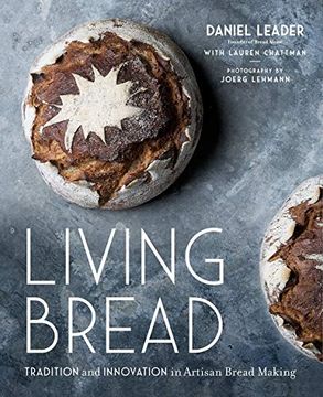 portada Living Bread: Tradition and Innovation in Artisan Bread Making (in English)