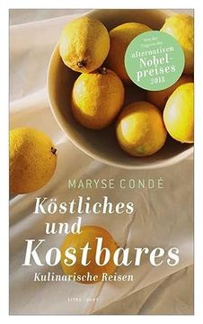 portada Köstliches und Kostbares: Kulinarische Reisen (in German)