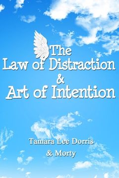 portada The Law of Distraction & Art of Intention (en Inglés)
