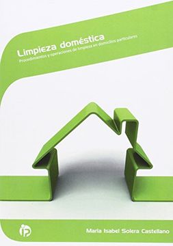 portada Limpieza doméstica: Procedimientos y operaciones de limpieza en domicilios particulares (Servicios socioculturales y a la comunidad)