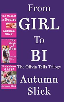 portada From Girl to bi: The Olivia Tells Trilogy 