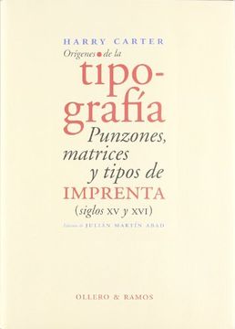 portada Punzones Matrices y Tipos de Imprenta: (Siglos xv y Xvi) (in Spanish)
