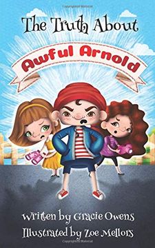 portada The Truth About Awful Arnold 