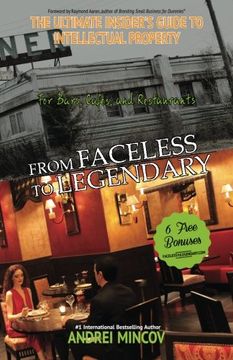 portada From Faceless to Legendary for Bars, Cafes & Restaurants: The Ultimate Insider's Guide to Intellectual Property