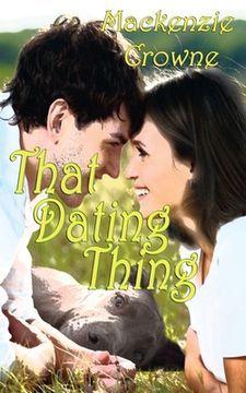 portada That Dating Thing (en Inglés)