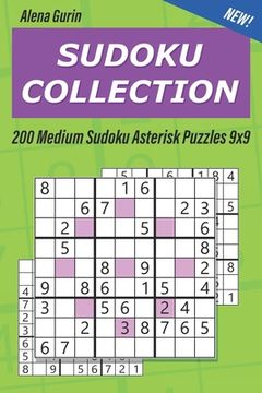 portada Sudoku Collection: 200 Medium Sudoku Asterisk Puzzles 9x9 (en Inglés)