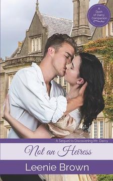 portada Not an Heiress: A Pride and Prejudice Novella