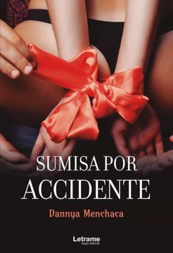 portada Sumisa por Accidente (in Spanish)