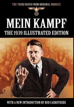 portada mein kampf - the 1939 illustrated edition