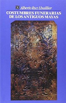 portada Costumbres Funerarias de los Antiguos Mayas