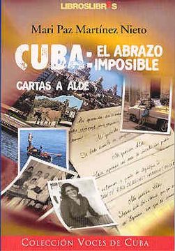 portada Cuba El Abrazo Imposible Cartas a Alde