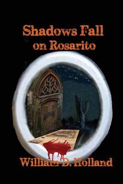 portada Shadows Fall On Rosarito (en Inglés)