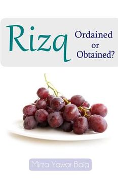 portada Rizq - Obtained or Ordained?