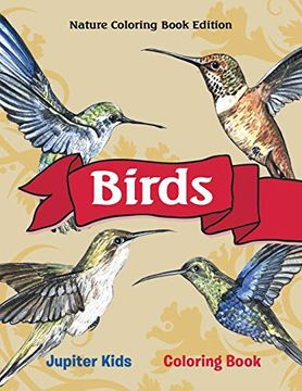 portada Birds Coloring Book: Nature Coloring Book Edition (en Inglés)