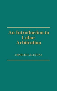 portada An Introduction to Labor Arbitration: (en Inglés)