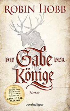 portada Die Gabe der Könige: Roman (Die Chronik der Weitseher, Band 1) (in German)