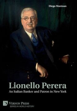 portada Lionello Perera: An Italian Banker and Patron in New York (B&W)