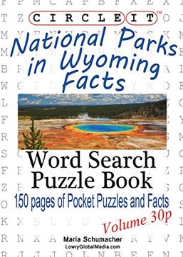 portada Circle It, National Parks in Wyoming Facts, Pocket Size, Word Search, Puzzle Book