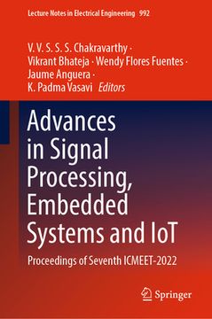 portada Advances in Signal Processing, Embedded Systems and Iot: Proceedings of Seventh Icmeet- 2022