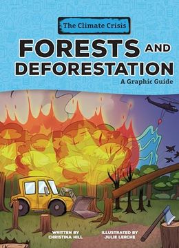 portada Forests and Deforestation: A Graphic Guide (en Inglés)