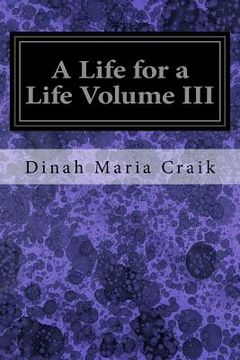 portada A Life for a Life Volume III (en Inglés)