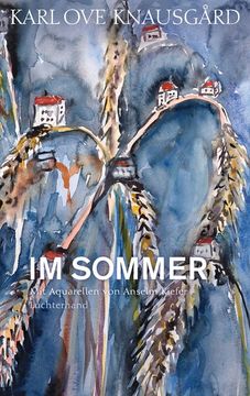 portada Im Sommer - mit Aquarellen von Anselm Kiefer (en Alemán)