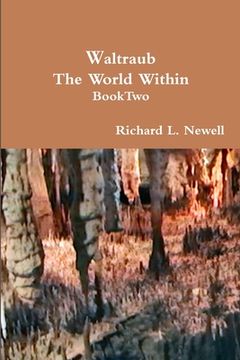 portada Waltraub The World Within Book Two (en Inglés)
