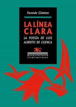portada La Linea Clara: La Poesia de Luis Alberto de Cuenca (in Spanish)