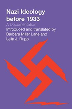 portada Nazi Ideology Before 1933: A Documentation (en Inglés)
