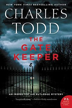portada The Gate Keeper: An Inspector ian Rutledge Mystery (Inspector ian Rutledge Mysteries) (en Inglés)