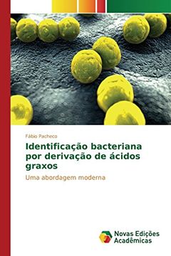 portada Identificação bacteriana por derivação de ácidos graxos