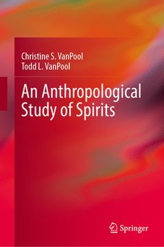 portada An Anthropological Study of Spirits (en Inglés)