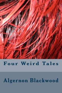 portada Four Weird Tales (en Inglés)