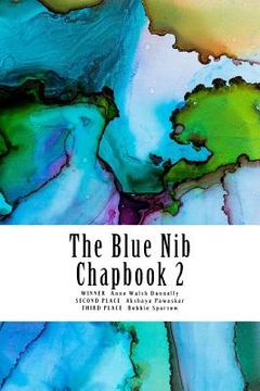 portada The Blue Nib Chapbook 2: Winter/Spring Chapbook Winners 2018 (en Inglés)