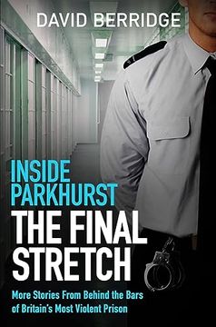 portada Inside Parkhurst - the Final Stretch 