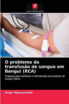 portada O Problema da Transfusão de Sangue em Bangui (Rca) (in Portuguese)