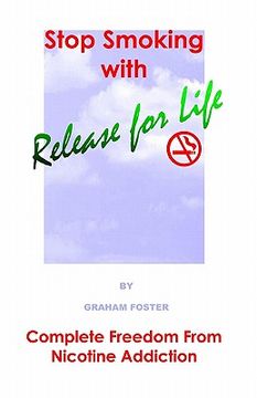 portada stop smoking with release for life (en Inglés)