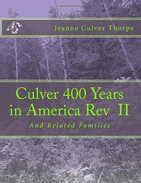 portada Culver 400 Years in America Revised: And Related Families (en Inglés)