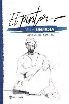 portada El Pintor de la Derrota (in Spanish)