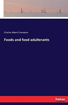 portada Foods and Food Adulterants (en Inglés)