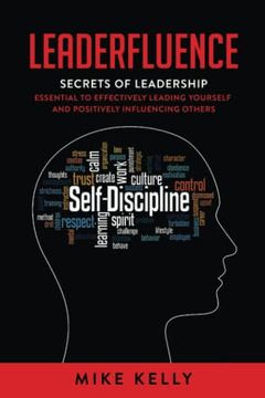 portada Leaderfluence: Secrets of Leadership Essential to Effectively Leading Yourself and Positively Influencing Others (en Inglés)