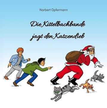 portada Die Kittelbachbande Jagt den Katzendieb (en Alemán)